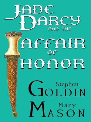 cover image of Jade Darcy and the Affair of Honor